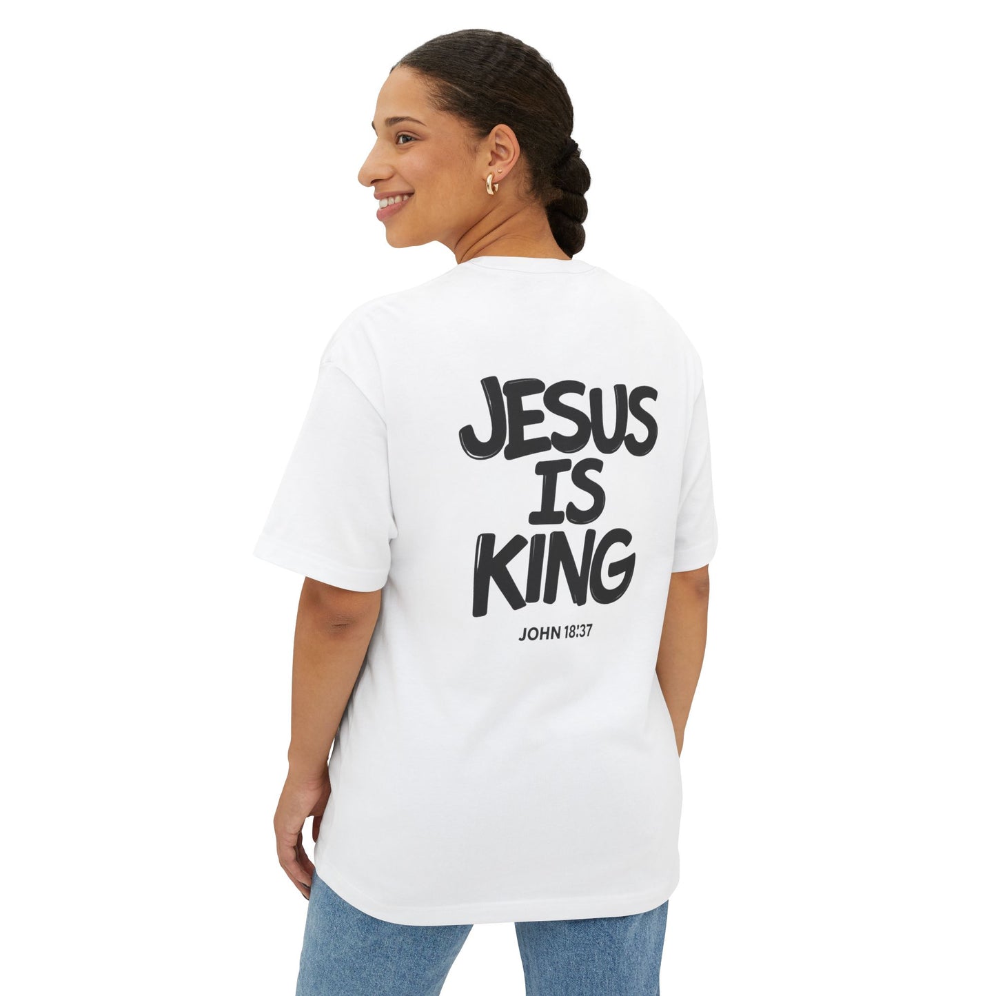 Jesus Is King Oversized Tee — Christian Graphic T‑Shirt  (John 18:37)