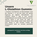 L-Glutathione Gummies |   Laboratory Tested in Germany |   Food Supplements |   With Vitamin C and Vitamin E |   With Collagen |   Fruity Gummy Candy |   Free from Genetic Modification |   60 Gummy Bears