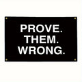 1pc Motivational Fitness Tapestry: Prove Them Wrong - 90x150cm (3x5ft) Inspirational Banner- Suitable for Home Gym, Man Cave,