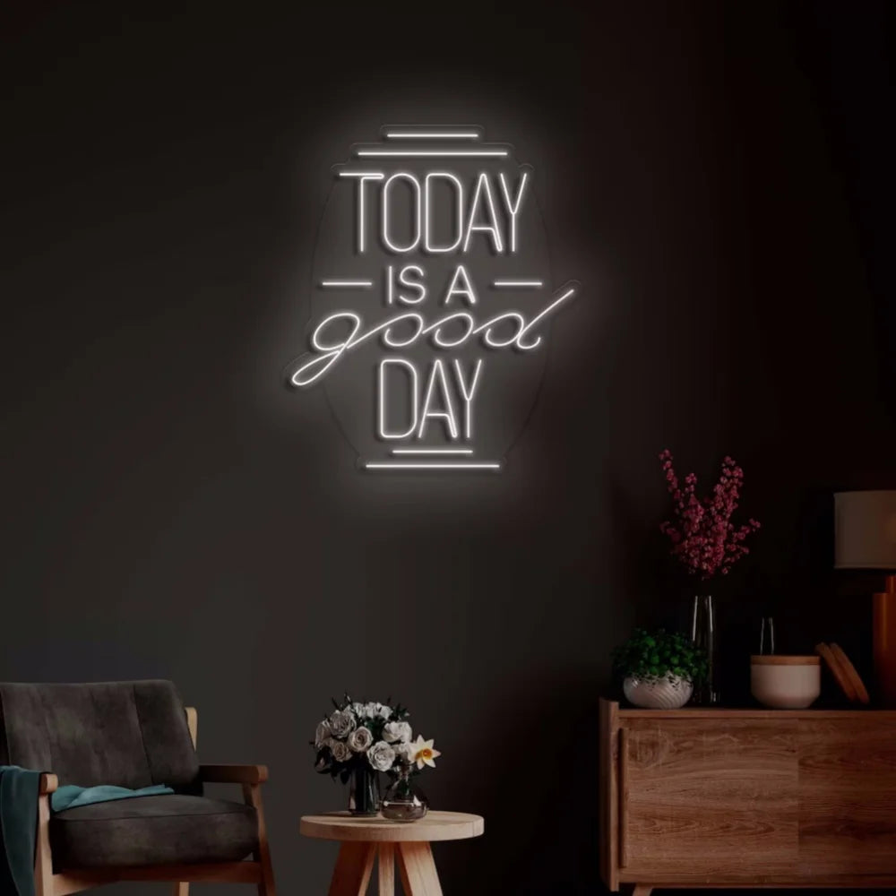 Today Is a Good Day LED Neon Sign Customizable Wall Decor Personalised Motivational Neon Light for Home Office