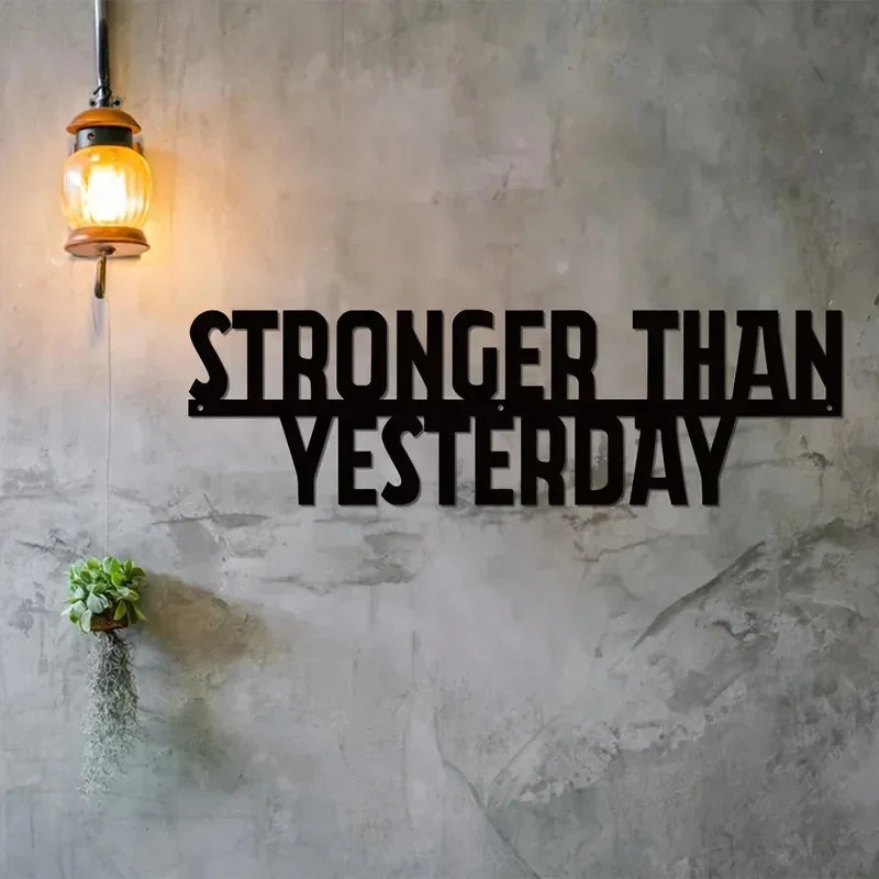 "Stronger than Yesterday" Motivational Metal Sign Inspirational Workout Wall Art Gym Decor Fitness Gift