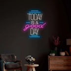 Today Is a Good Day LED Neon Sign Customizable Wall Decor Personalised Motivational Neon Light for Home Office