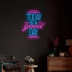 Today Is a Good Day LED Neon Sign Customizable Wall Decor Personalised Motivational Neon Light for Home Office